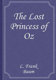 The Lost Princess of Oz