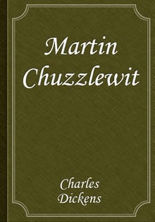 Martin Chuzzlewit