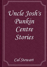 Uncle Josh's Punkin Centre Stories 표지 이미지