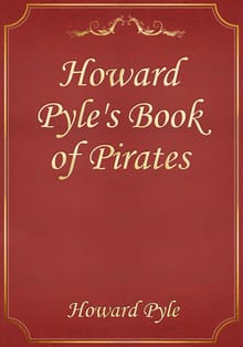 Howard Pyle's Book of Pirates