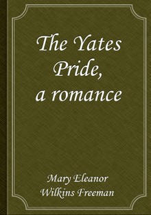 The Yates Pride, a romance