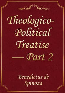 Theologico-Political Treatise — Part 2