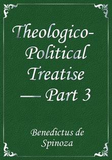 Theologico-Political Treatise — Part 3