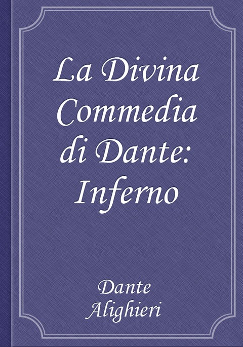 La Divina Commedia di Dante: Inferno 표지 이미지