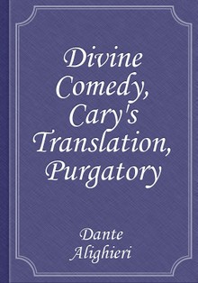 Divine Comedy, Cary's Translation, Purgatory