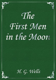 The First Men in the Moon