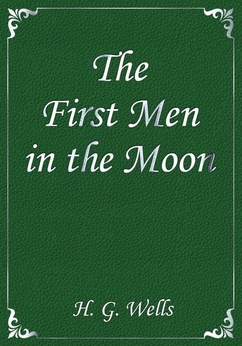 The First Men in the Moon 표지 이미지