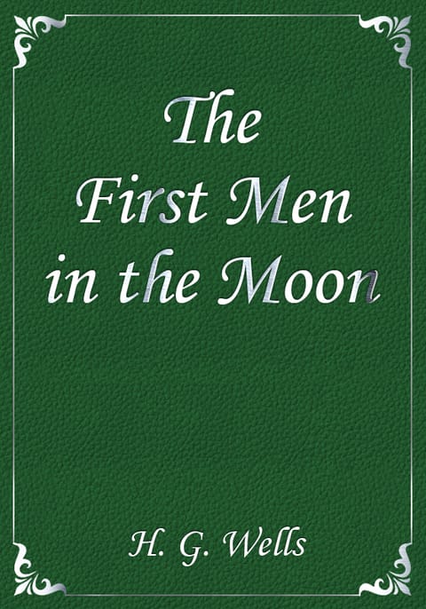 The First Men in the Moon 표지 이미지