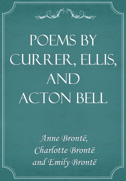 Poems by Currer, Ellis, and Acton Bell 표지 이미지