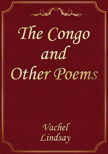 The Congo and Other Poems