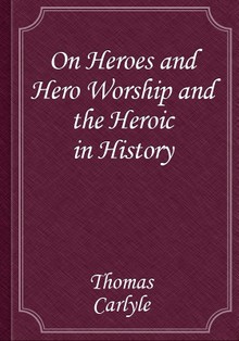 On Heroes and Hero Worship and the Heroic in History
