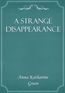 A Strange Disappearance