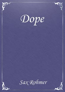 Dope