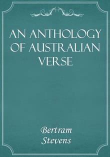 An Anthology of Australian Verse