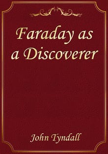 Faraday as a Discoverer