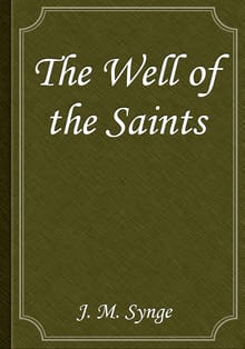 The Well of the Saints