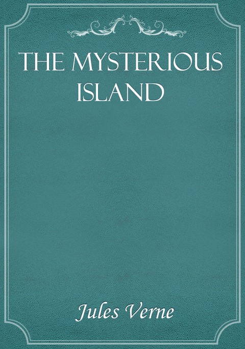 The Mysterious Island 표지 이미지