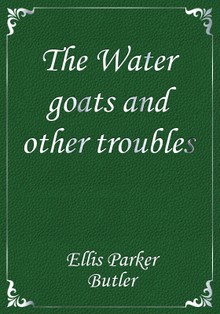 The Water goats and other troubles
