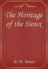 The Heritage of the Sioux 표지 이미지