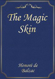 The Magic Skin
