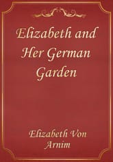 Elizabeth and Her German Garden 표지 이미지