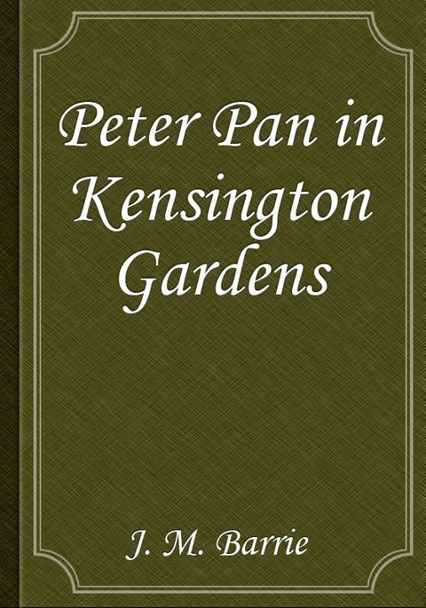Peter Pan in Kensington Gardens 표지 이미지