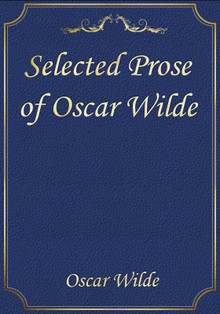 Selected Prose of Oscar Wilde