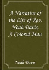 A Narrative of the Life of Rev. Noah Davis, A Colored Man 표지 이미지