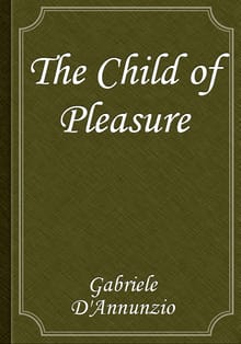 The Child of Pleasure