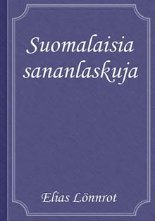 Suomalaisia sananlaskuja