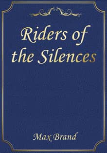 Riders of the Silences