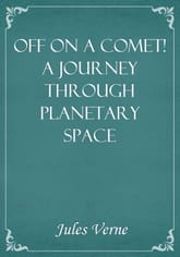 Off on a Comet! a Journey through Planetary Space 표지 이미지