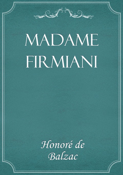 Madame Firmiani 표지 이미지
