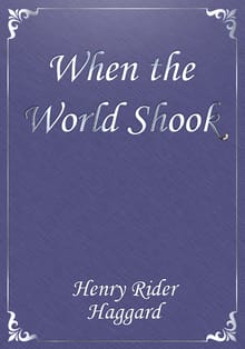 When the World Shook