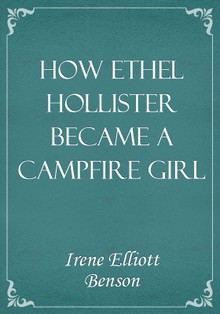 How Ethel Hollister Became a Campfire Girl