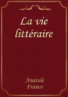 La vie littéraire