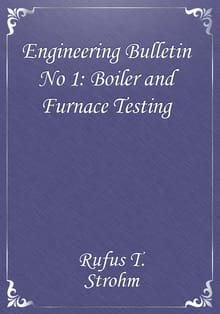 Engineering Bulletin No 1: Boiler and Furnace Testing
