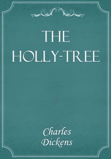 The Holly-Tree