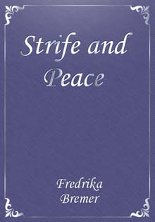 Strife and Peace