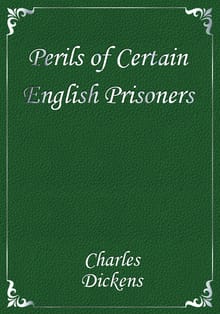 Perils of Certain English Prisoners