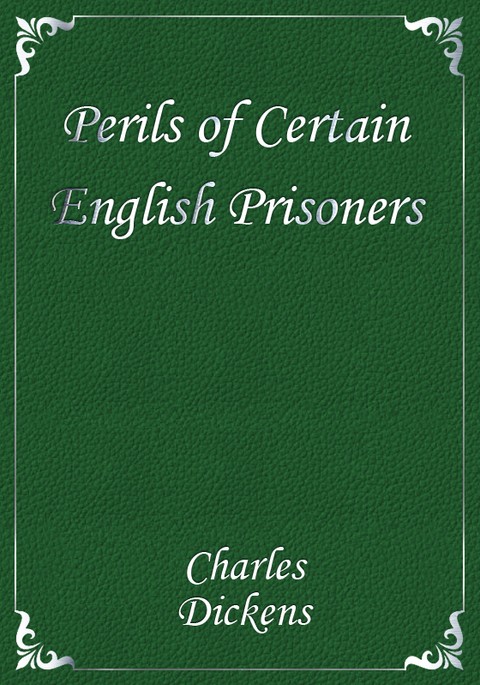 Perils of Certain English Prisoners 표지 이미지