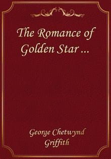 The Romance of Golden Star ...
