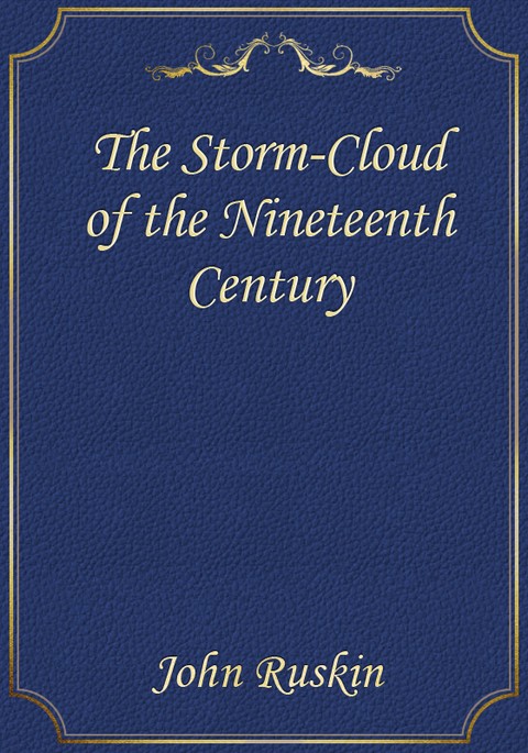 The Storm-Cloud of the Nineteenth Century 표지 이미지