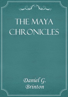 The Maya Chronicles
