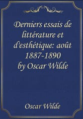 Derniers essais de littérature et d'esthétique: août 1887-1890 by Oscar Wilde 표지 이미지