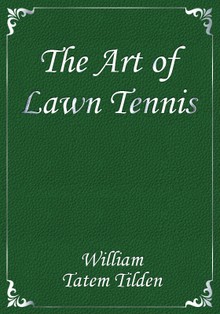 The Art of Lawn Tennis