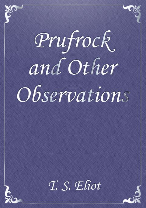 Prufrock and Other Observations 표지 이미지