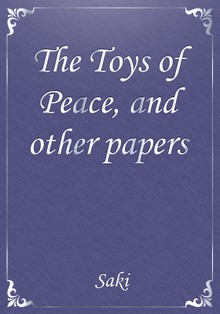 The Toys of Peace, and other papers