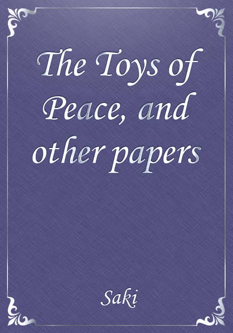 The Toys of Peace, and other papers 표지 이미지