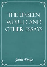 The Unseen World and Other Essays 표지 이미지